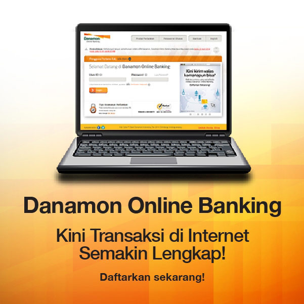 Kelebihan Menggunakan Ebanking dari Bank Danamon